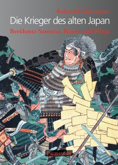 Die Krieger des alten Japan von Palisander Verlag